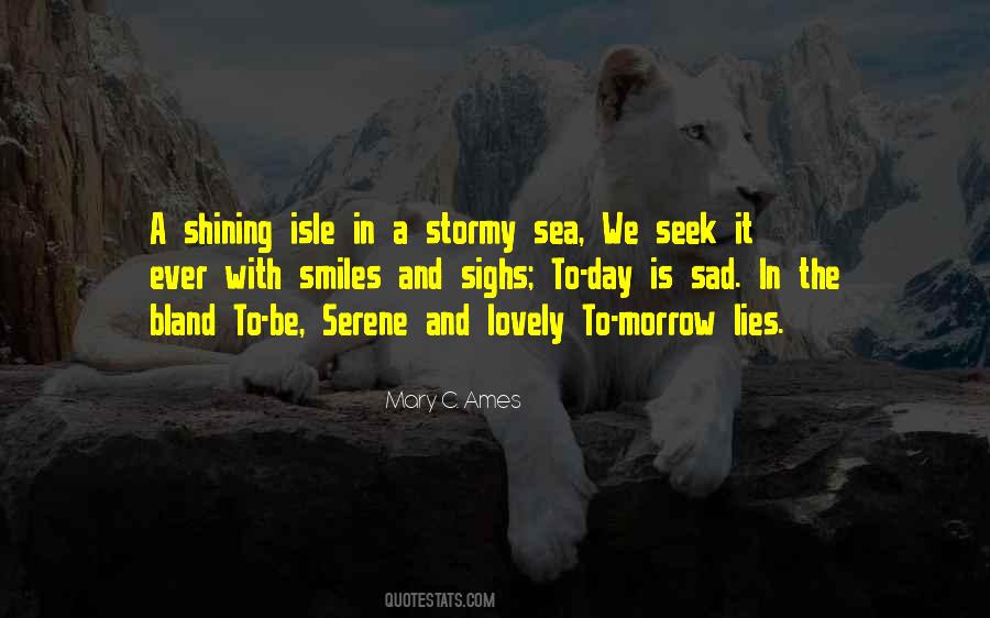 Stormy Sea Quotes #1481519
