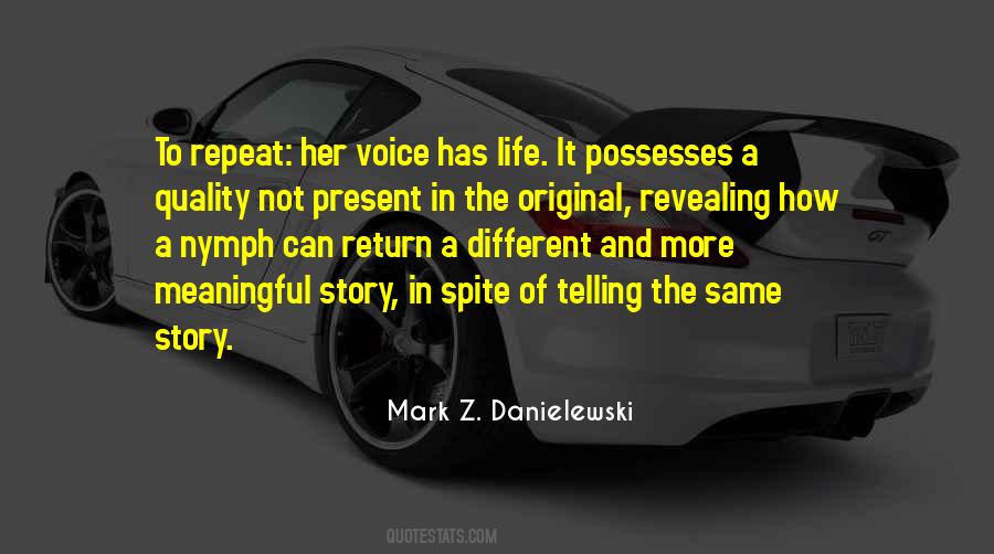 Story Of Her Life Quotes #1520376
