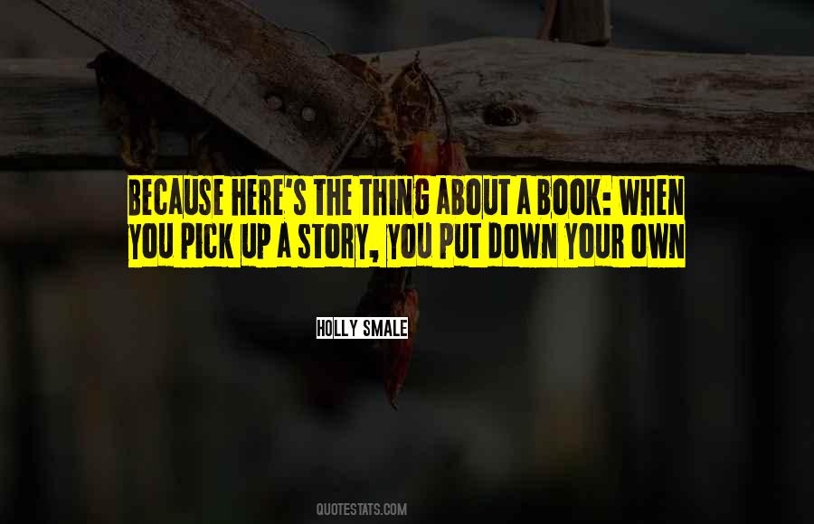 Story Pick Quotes #645860