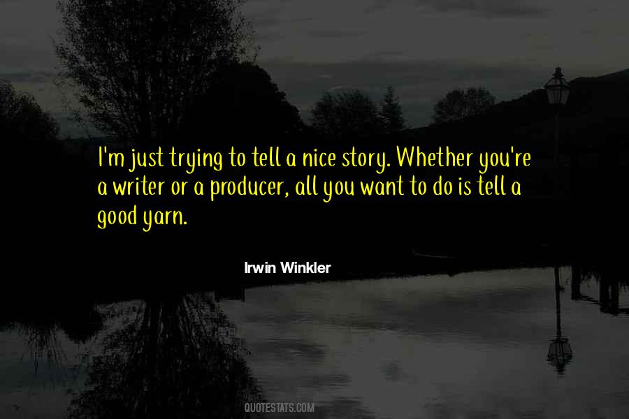 Story Writer Quotes #216911
