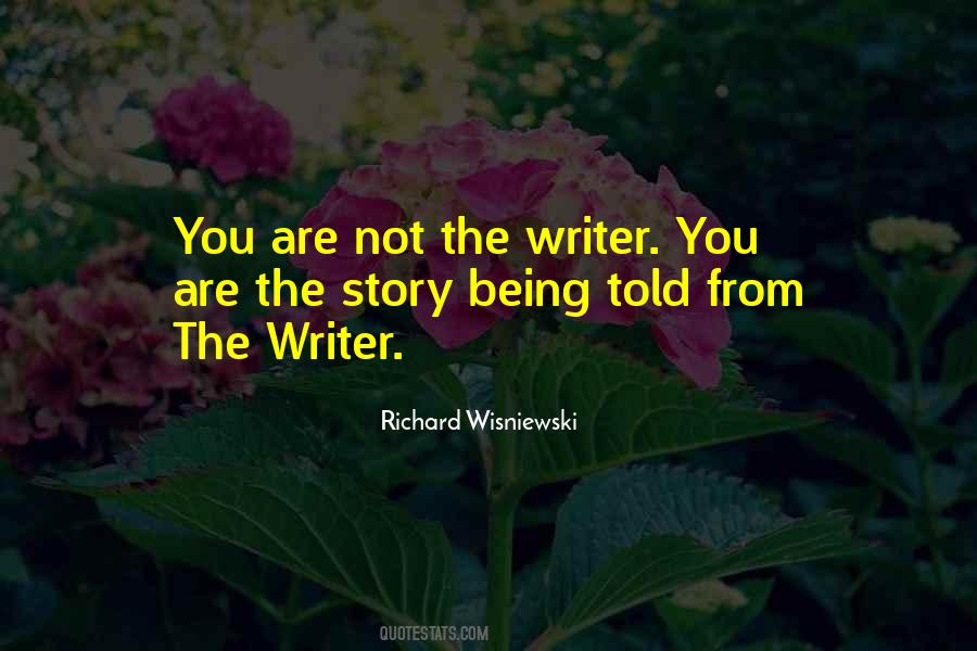 Story Writer Quotes #290795