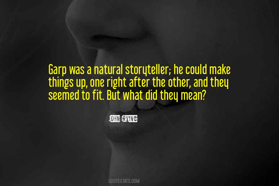 Storyteller Quotes #1000936