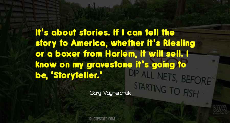 Storyteller Quotes #1010390