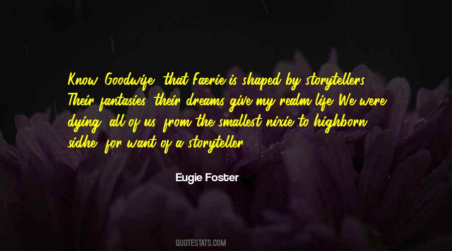 Storyteller Quotes #1147280