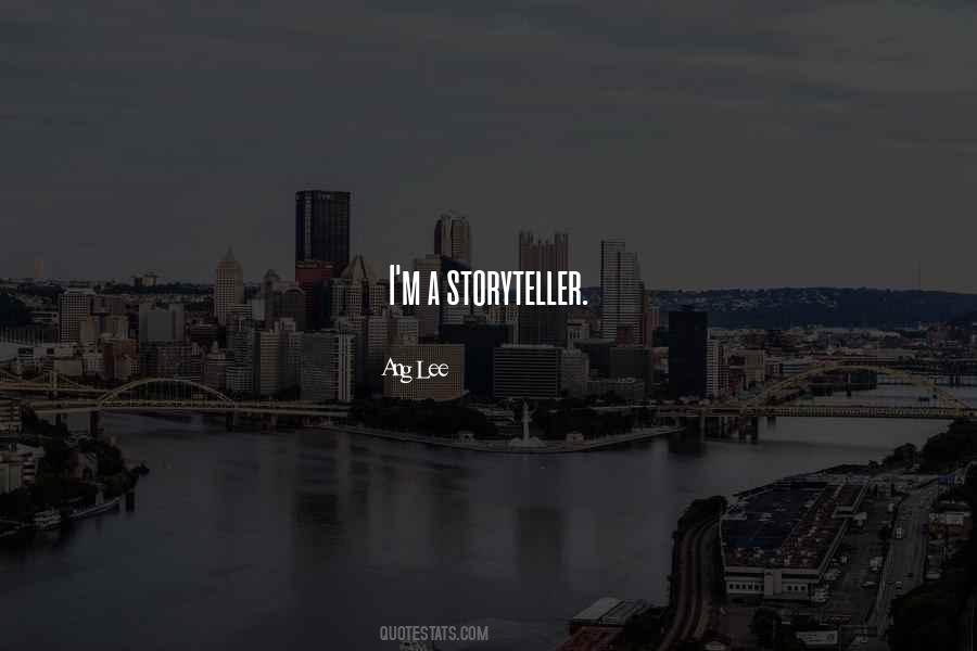 Storyteller Quotes #1286355