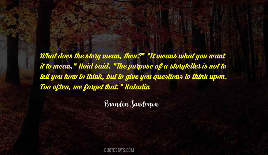 Storyteller Quotes #1310106