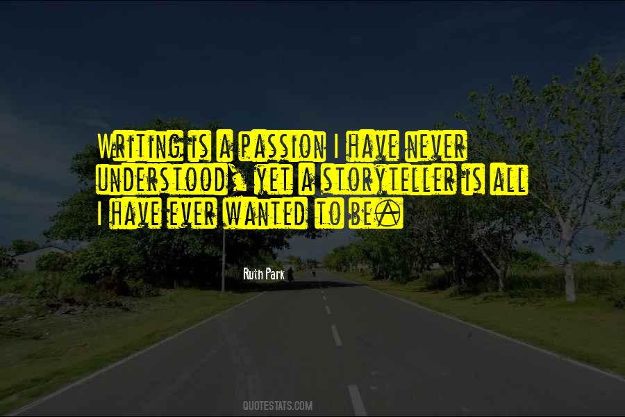 Storyteller Quotes #1349284