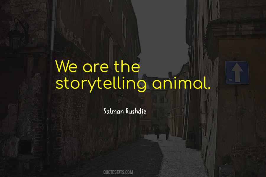 Storytelling Animal Quotes #1245884