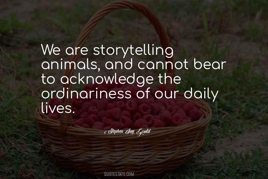 Storytelling Animal Quotes #1434053