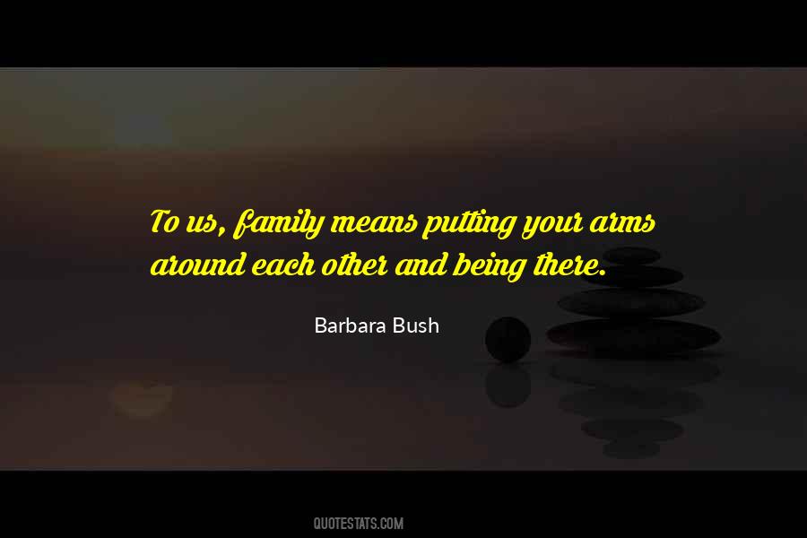 Quotes About Barbara Bush #1320052
