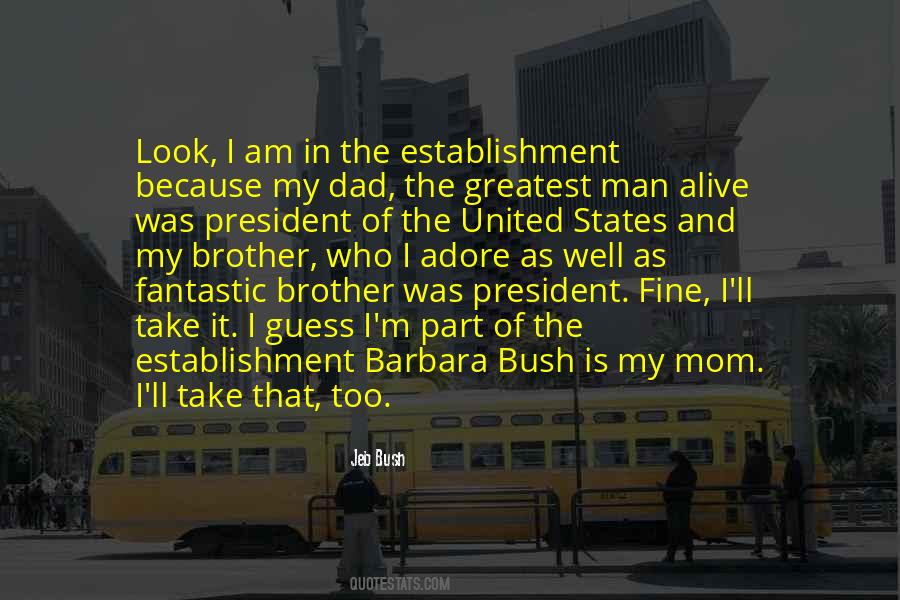 Quotes About Barbara Bush #1840418