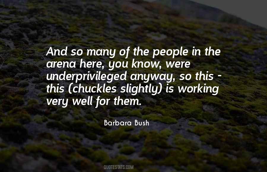 Quotes About Barbara Bush #60659