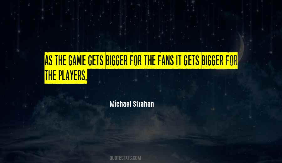 Strahan Quotes #1605393