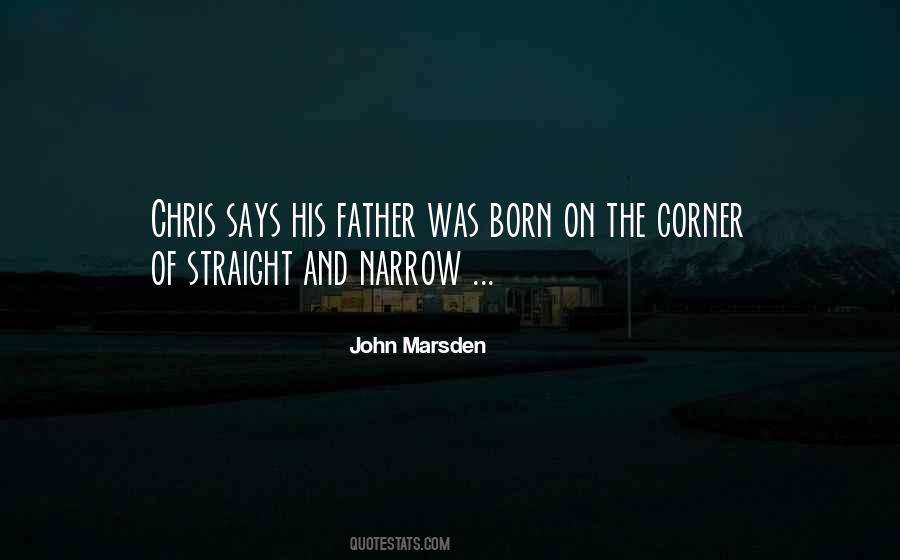 Straight And Narrow Quotes #1352988