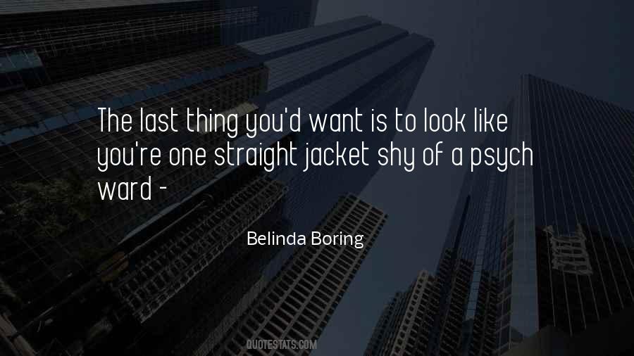 Straight Jacket Quotes #1052317