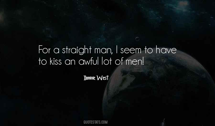 Straight Man Quotes #1421006
