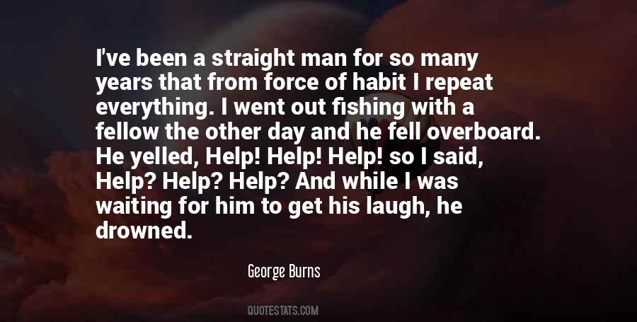 Straight Man Quotes #74096