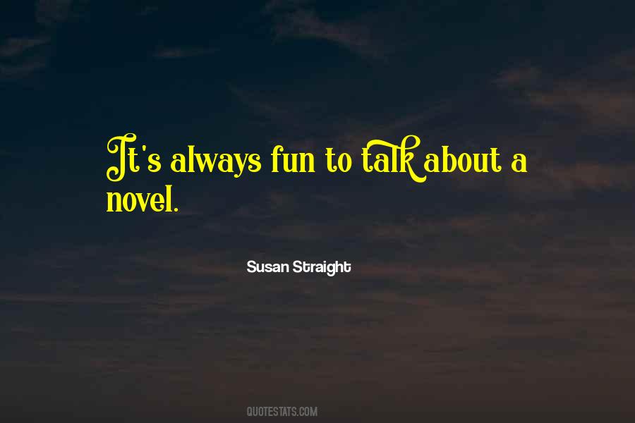 Straight Talk Quotes #602178