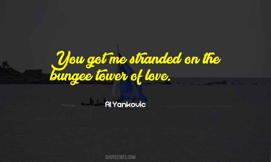 Stranded Love Quotes #1460644