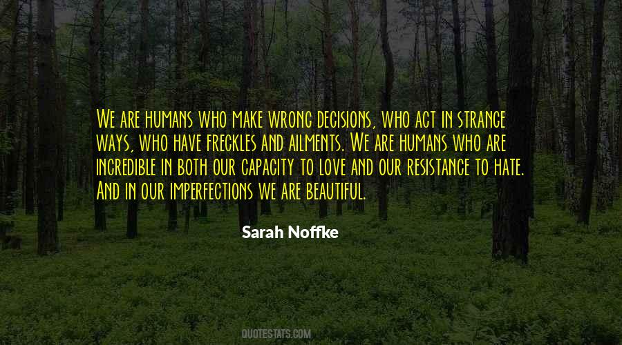 Strange But Beautiful Quotes #1023147