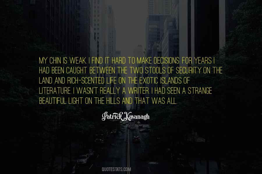 Strange But Beautiful Quotes #1194007