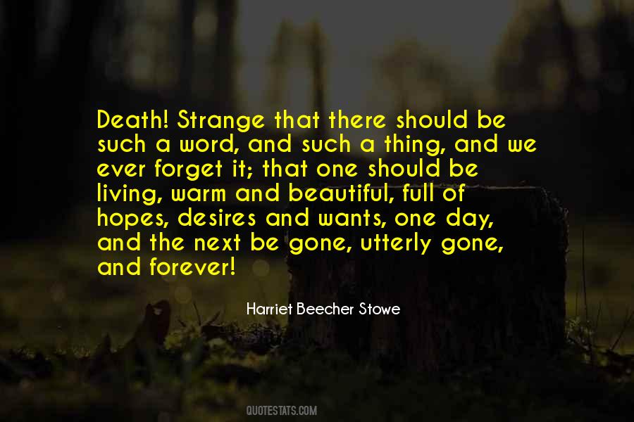 Strange But Beautiful Quotes #1224779