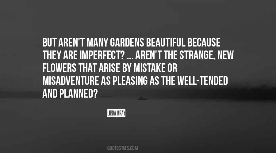 Strange But Beautiful Quotes #352602