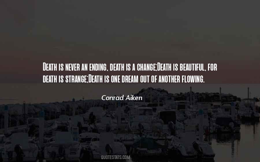 Strange But Beautiful Quotes #378006
