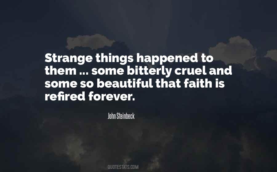 Strange But Beautiful Quotes #564700