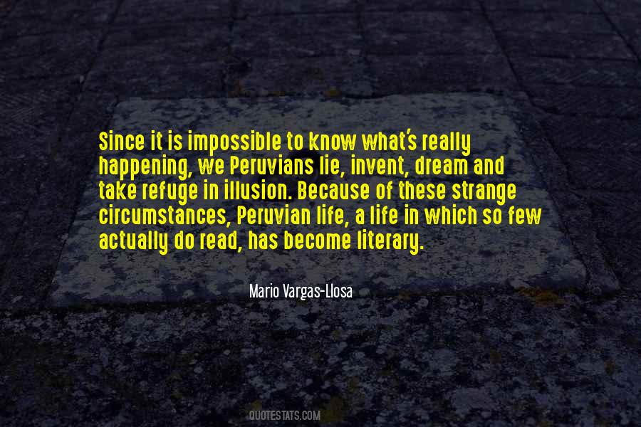 Strange Things Are Happening Quotes #775701 Strange Things Are Happening Quotes #775701