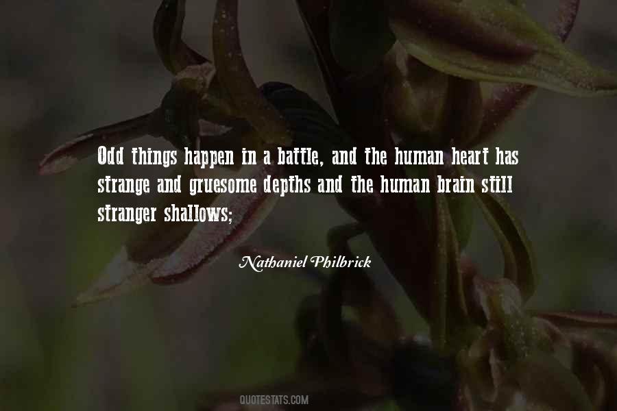 Strange Things Happen Quotes #765525