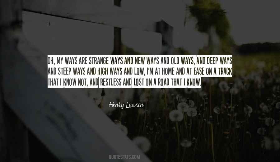 Strange Ways Quotes #40019