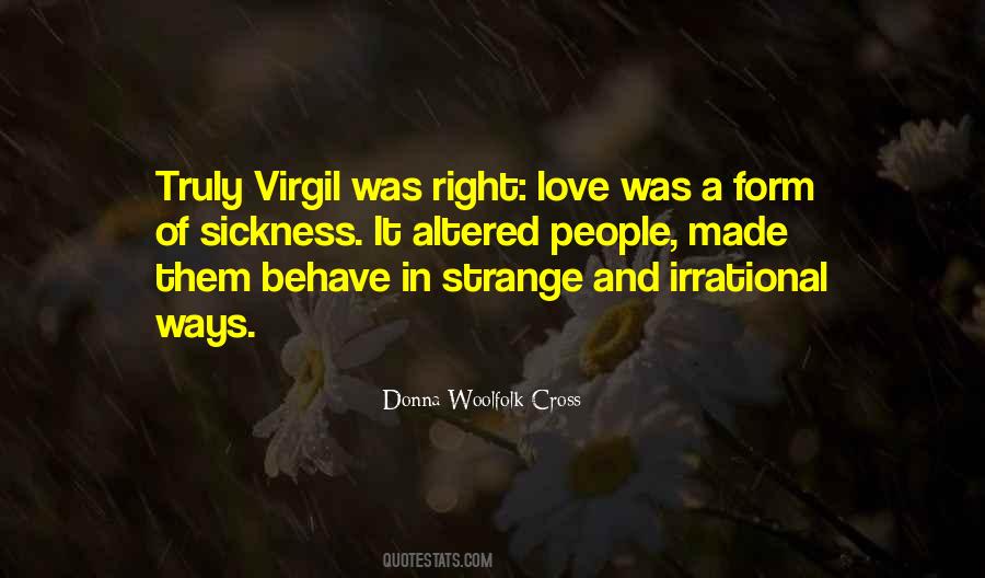 Strange Ways Quotes #424338