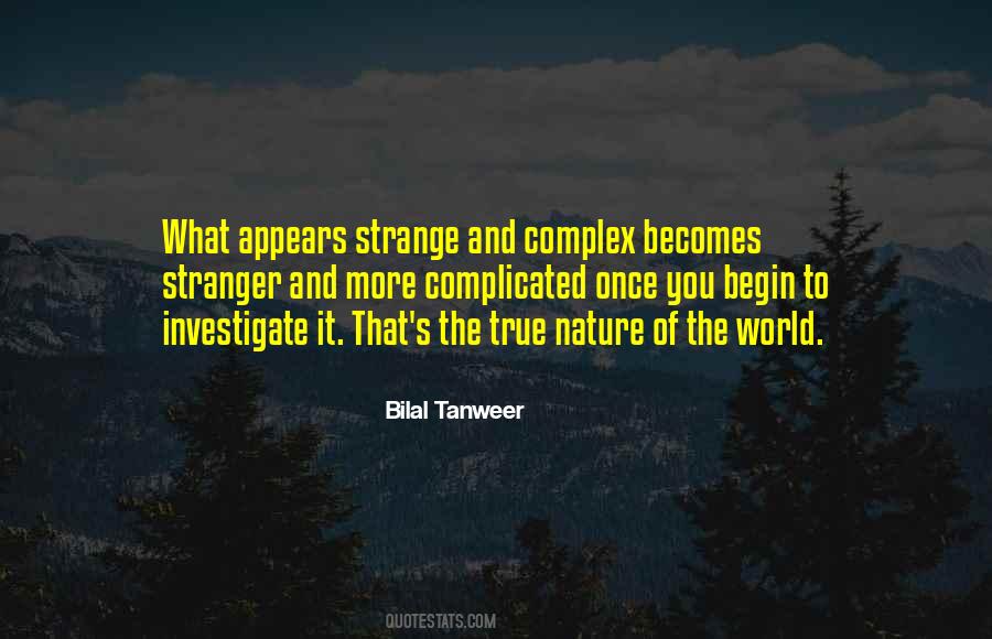 Stranger In A Strange World Quotes #1434554
