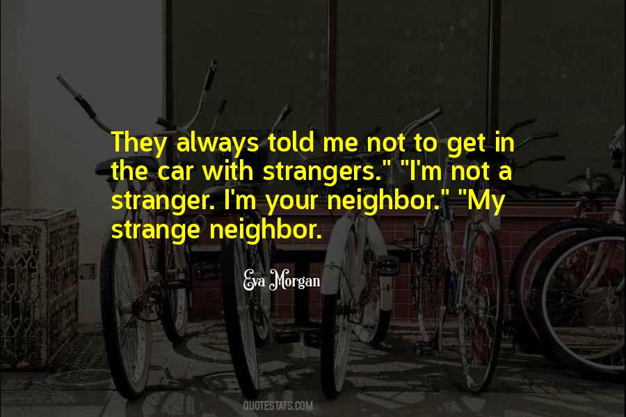 Stranger Quotes #1714857