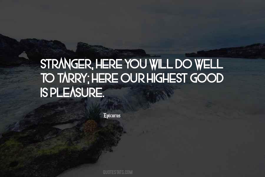 Stranger Quotes #1720758