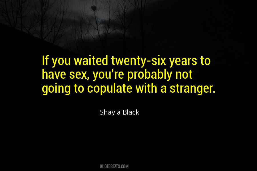 Stranger Quotes #1732825