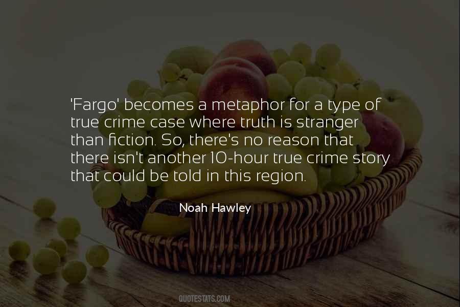 Stranger Than Fiction Quotes #1630593