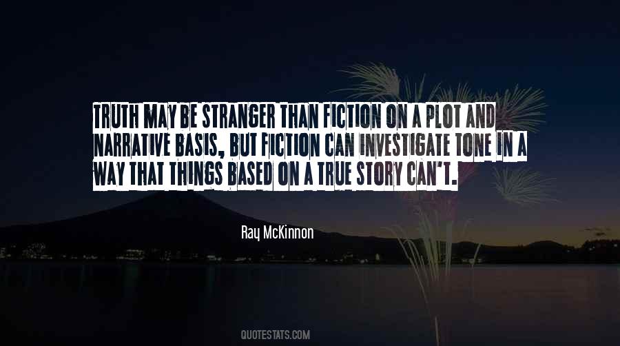 Stranger Than Fiction Quotes #1732335