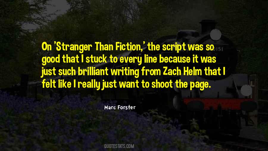 Stranger Than Fiction Quotes #558716