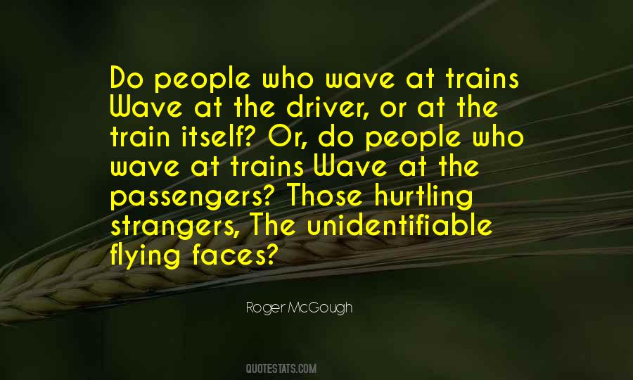 Strangers On A Train Quotes #1467609