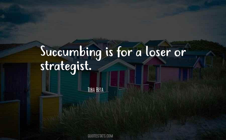 Strategist Quotes #1256940