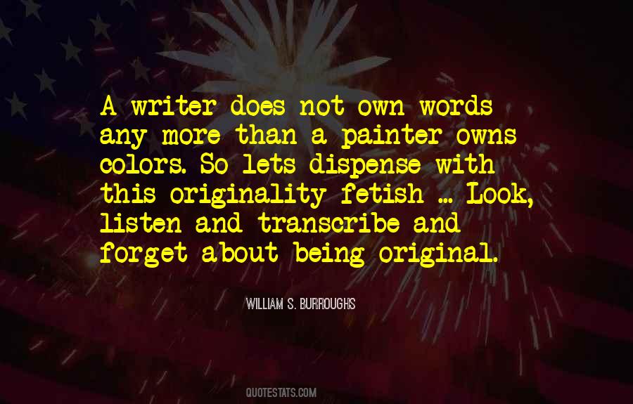 Quotes About Being Original #669566