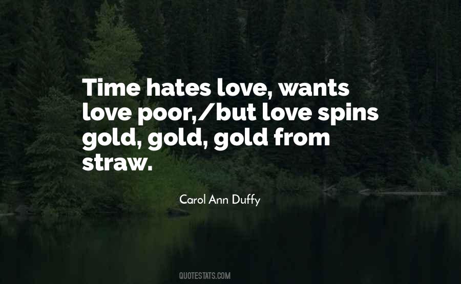 Straw Into Gold Quotes #1274232