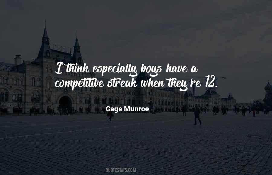 Streak Quotes #622897 Streak Quotes #622897