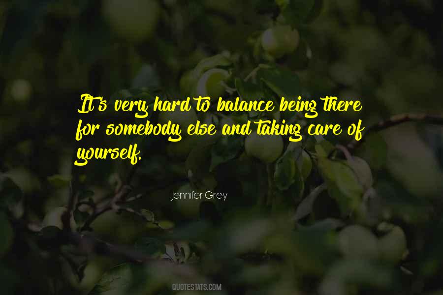 Quotes About Being Out Of Balance #293305