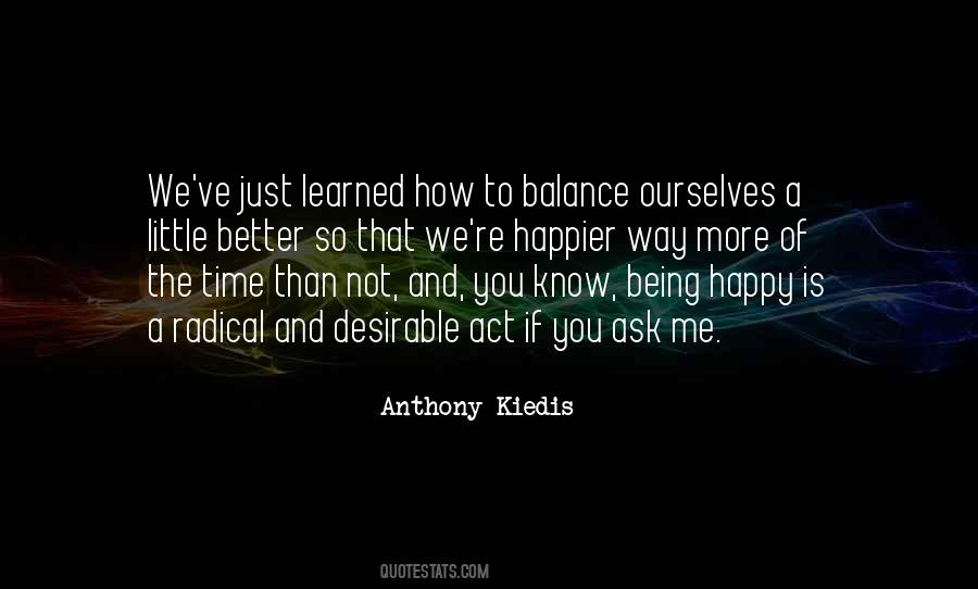 Quotes About Being Out Of Balance #564618