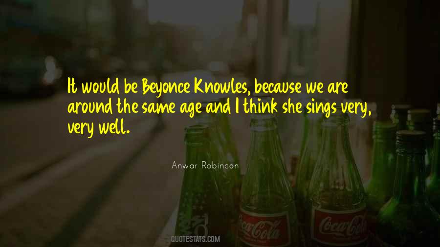 Quotes About Beyonce Knowles #638989