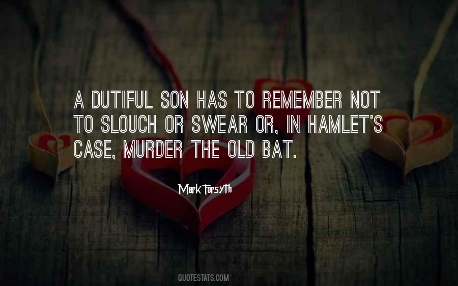 Quotes About Hamlet #1044708