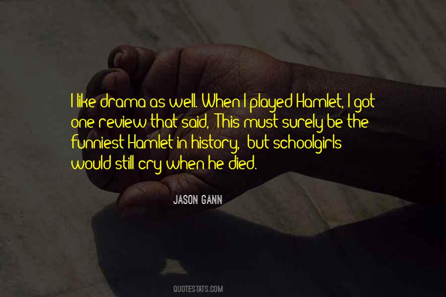 Quotes About Hamlet #1750085